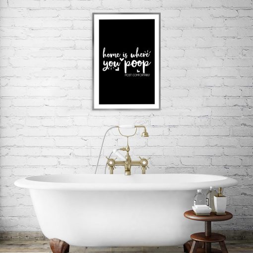 plakat do łazienki z napisem o domu