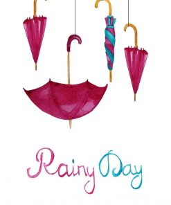 Sentencja rainy day na plakacie