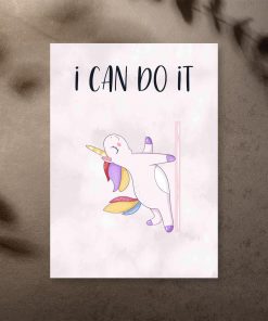 Plakat do studia pole dance - I can do it