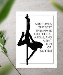 Plakat do studia - Pole dance to najlepsza terapia