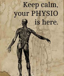 Plakat z napisem - Keep calm, your physio is here