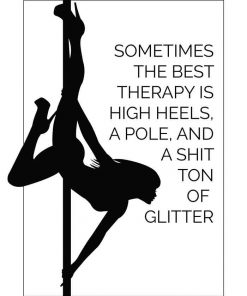 Plakat pole dance - The best therapy