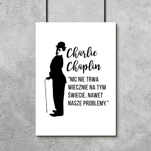 Plakat z cytatem Charliego Chaplina do salonu