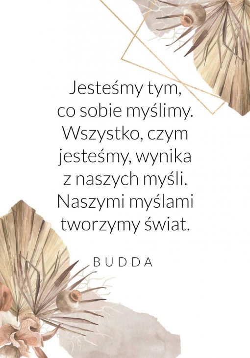 Plakat z cytatem Buddy o kreowaniu świata