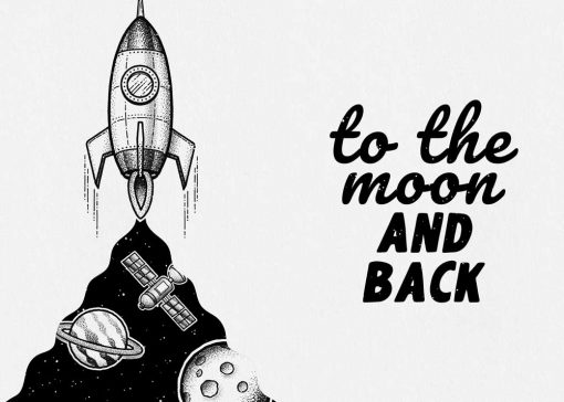 Dwa plakaty z maksymą w języku angielskim: to the moon and back