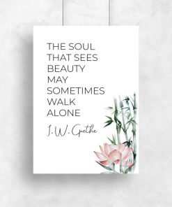 Plakat z cytatem Goethe i kwiatami