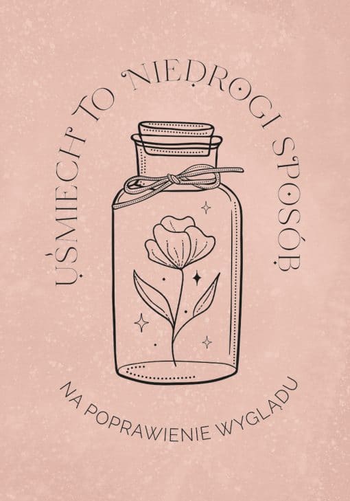 Plakat różowy z maksymą i kwiatuszkiem