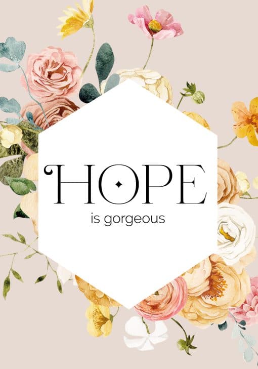 Plakat z maksymą o nadziei: nadzieja jest wspaniała