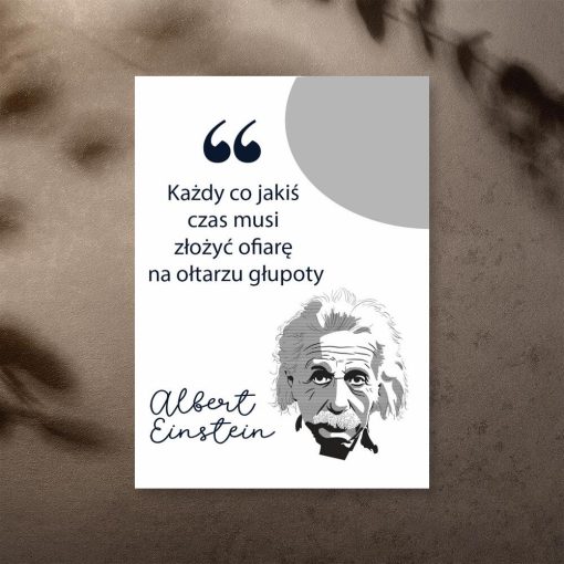Plakat z maksymą o życiu wg Einsteina