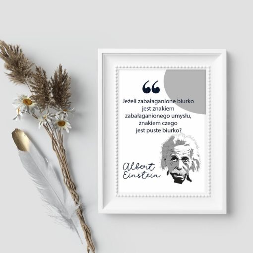 Plakat z twarzą Einsteina i cytatem do dekoracji biura