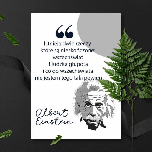 Plakat ze słowami Einsteina o ludzkiej głupocie